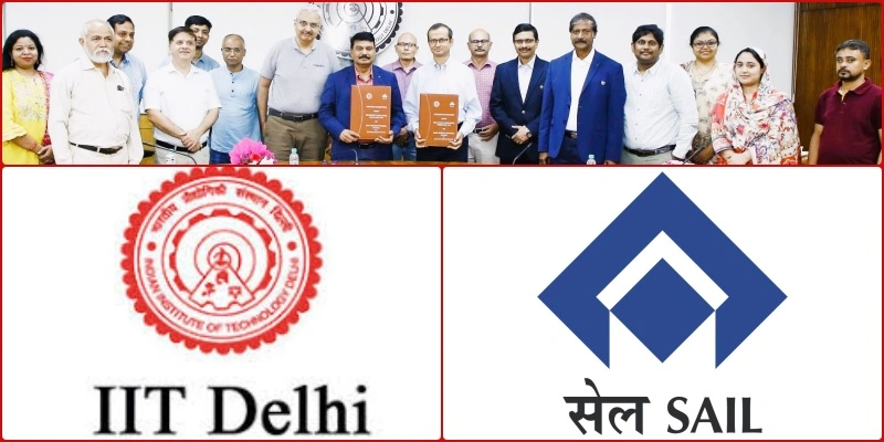 SAIL RSP ने 5G तकनीक का उपयोग करने IIT दिल्ली से किया MoU साइन