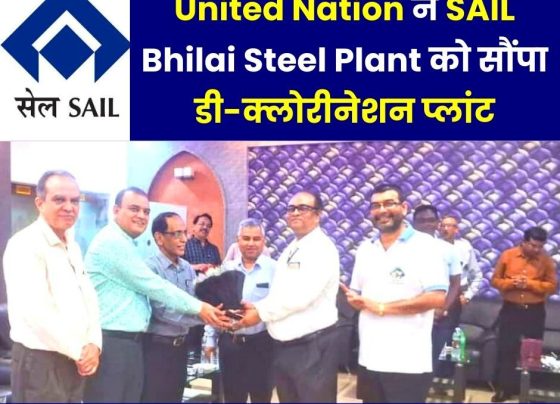 Congratulations…United Nation hands over de-chlorination plant to Bhilai Steel Plant, celebration in SAIL