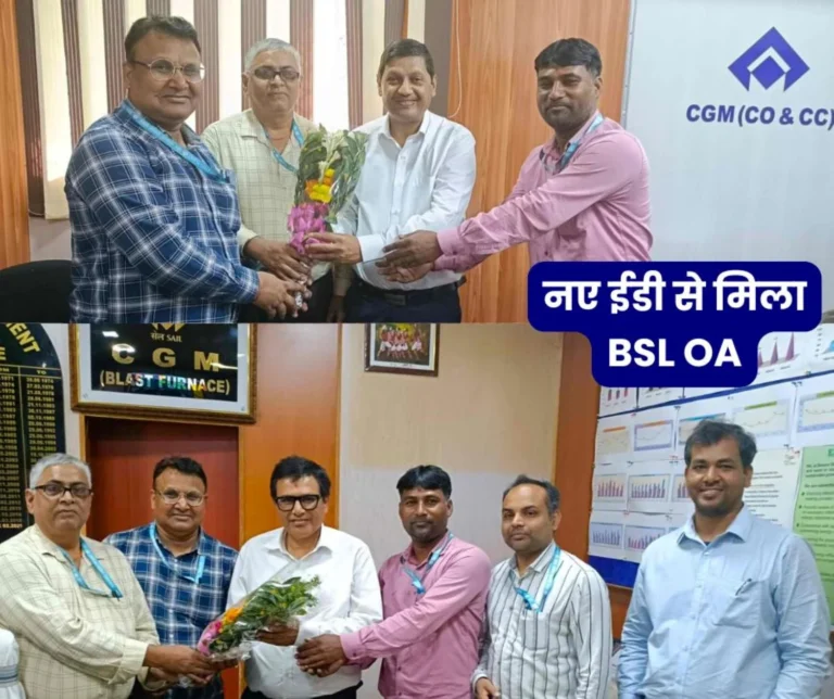 BSL OA congratulated ED CR Mahapatra, Anil Kumar, MP Singh and BSP's ED operation Rakesh Kumar, see photo