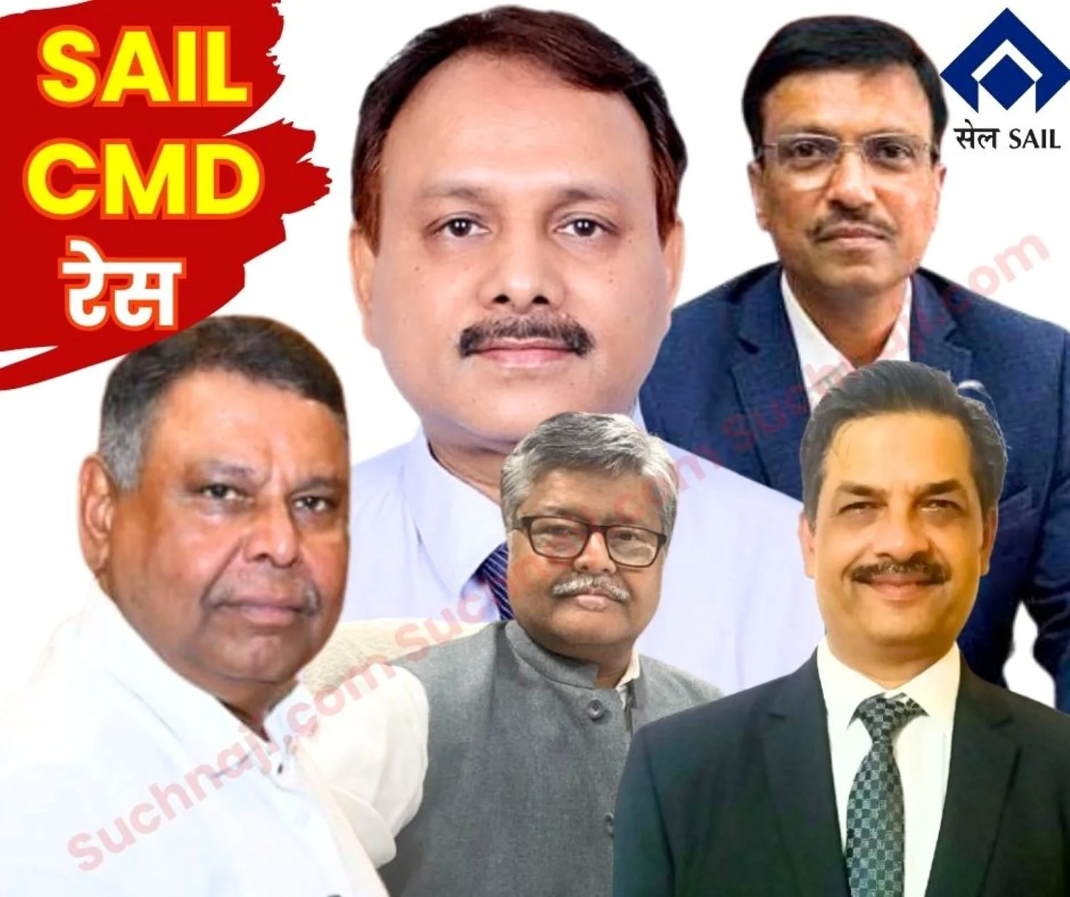 SAIL BIG NEWS Manish Raj Gupta Alok Verma Priya Ranjan Ashok Panda Anish also in the Race for SAIL CMD