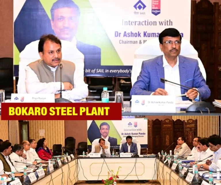 CMD of Steel Authority of India Limited has now Reached Bokaro Read Details
