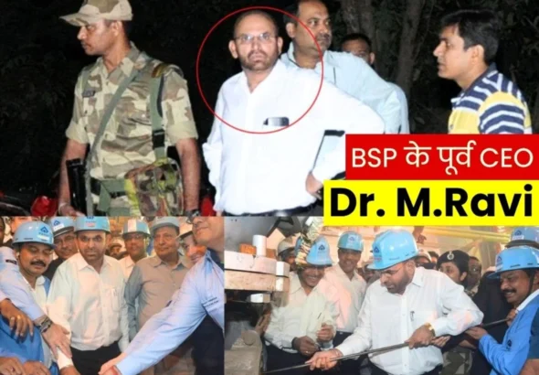 Former CEO of Bhilai Steel Plant M. Ravi PhD Now Called Dr M Ravi (1)