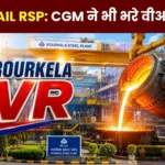 SAIL VR Scheme CGM GM of Rourkela Steel Plant Along with More than 50 Personnel Filled VR 1