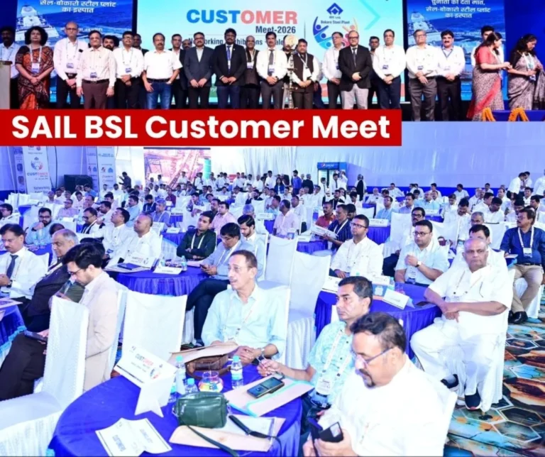Bokaro Steel Plant Customer Meet SAIL and BSL Gear Up to Meet Market Requirements