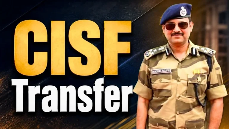 CISF Transfer Orders 6 DIGs Transferred Bhilai DIG IPS Nagendra Nath Tripathi Moves to Delhi