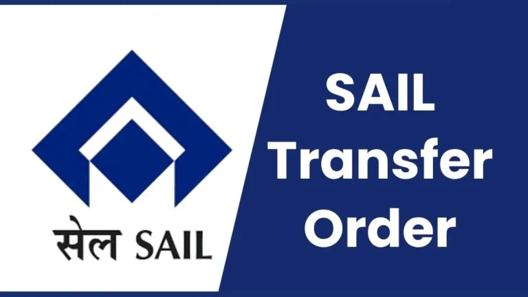 SAIL Transfer Order 2026 CGM Bokaro Transferred to Ranchi, decision on Chief General Manager of SET Ranchi