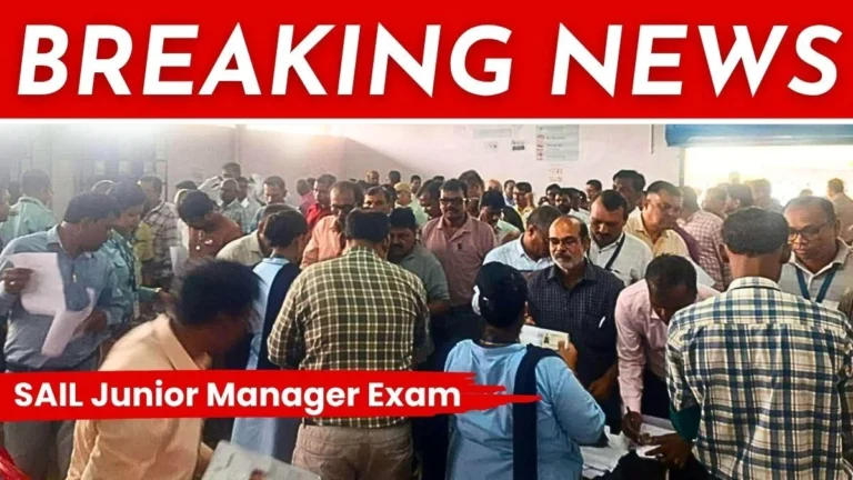 SAIL Junior Manager Exam 2026 Concludes 138 BSP Employees Skipped the Exam