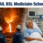 SAIL Mediclaim Scheme 2026 Renewal Process Begins at BSL August 10 is the Last Date