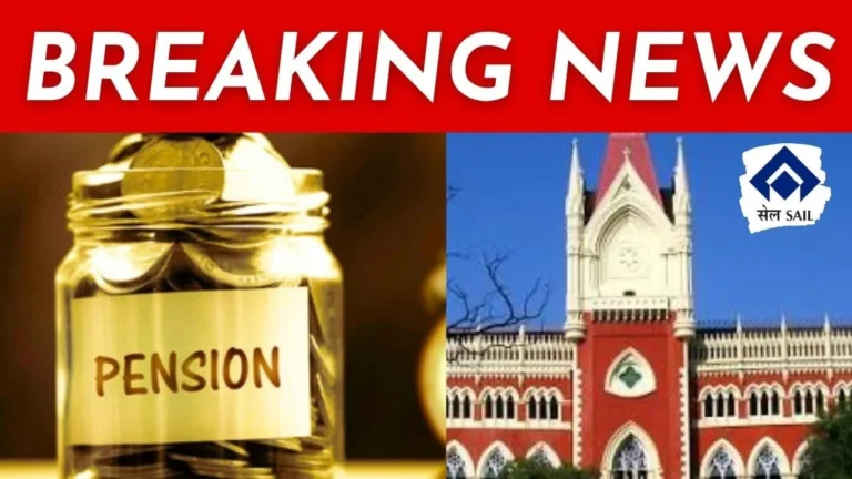 EPS-95 Higher Pension Calcutta High Court Displeased with EPFO warns of Withholding Salaries of all Employees and Officers